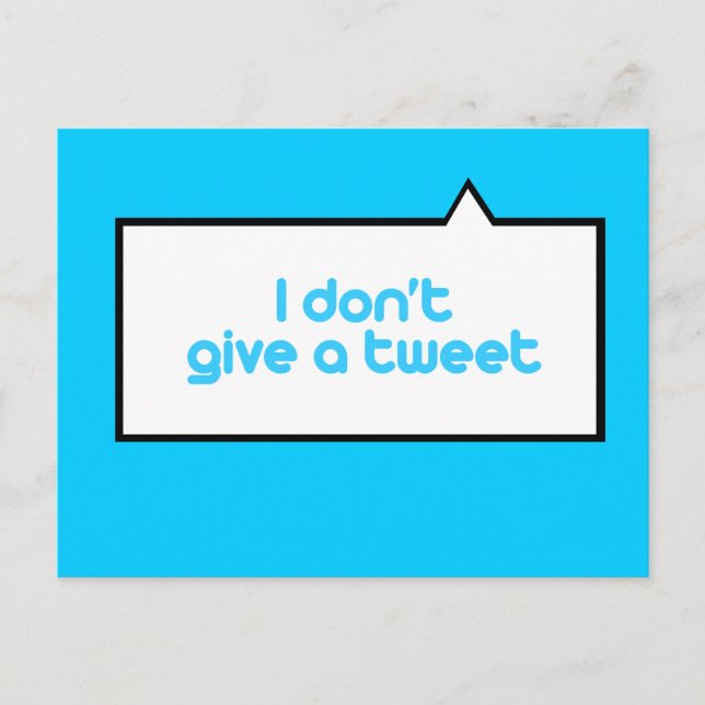 I don't give a tweet postcard (Front)