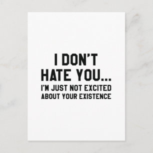 I Don't Hate You Postcard