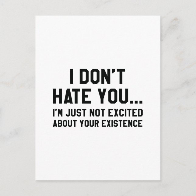 I Don't Hate You Postcard (Front)
