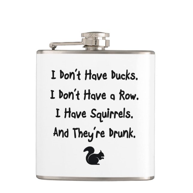 I Don't Have Ducks Hip Flask (Front)