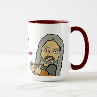 I don't hold grudges... mug