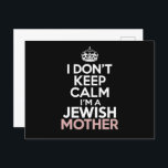 I Don't Keep Calm I'm A Jewish Mother Hanukkah  Postcard<br><div class="desc">I Don't Keep Calm I'm A Jewish Mother Hanukkah</div>