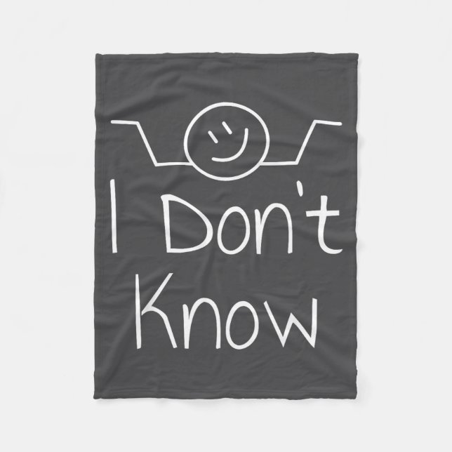 I Don't Know Hand Drawn Shrug Funny Men Women  Fleece Blanket (Front)
