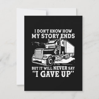 I don't know how my story ends, I gave up. Thank You Card