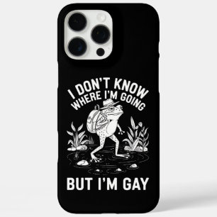 I Don't Know Where I'm Going But I'm Gay Frog iPhone 16 Pro Max Case