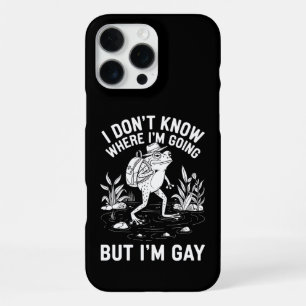 I Don't Know Where I'm Going But I'm Gay Frog iPhone 16 Pro Max Case