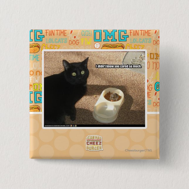 I don't know you cared 2 inch square button (Front)