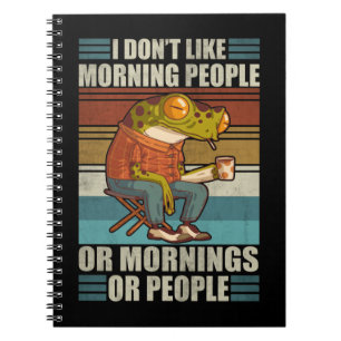 I Don't Like Morning People Funny Dad Coffee Frog Notebook