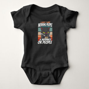 I don't like morning people or mornings or people baby bodysuit