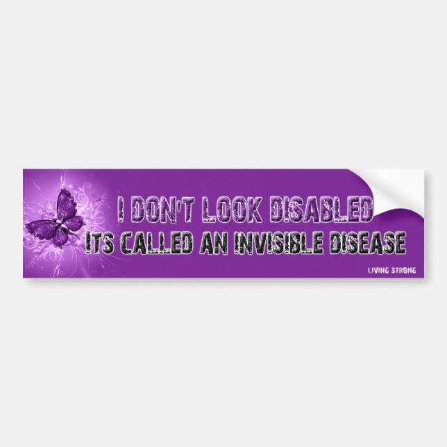 I don't look disabled bumper sticker (Front)