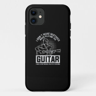 I Don't Make Mistakes When Playing The Guitar iPhone 11 Case