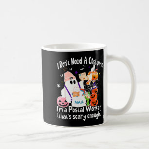 I Don't Need A Costume I'm A Stal Worker Ghost Hal Coffee Mug