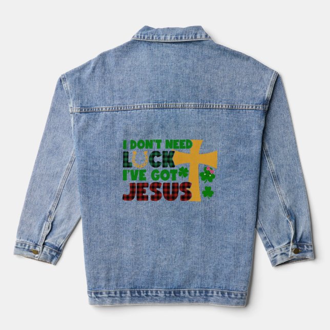I Don't Need Luck, I Have Got Jesus Baby Denim Jacket (Back)