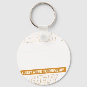 I DON'T NEED THERAPY Chevrolet C10 Silverado 1987 Keychain