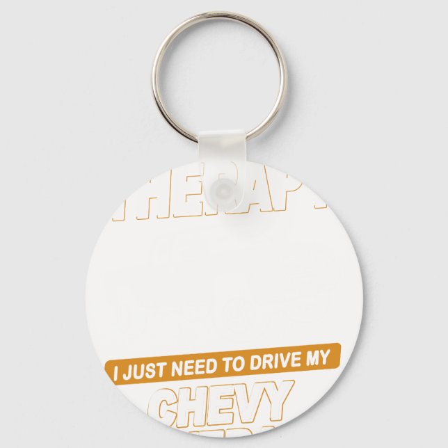 I DON'T NEED THERAPY Chevrolet Silverado 2000 Keychain (Front)