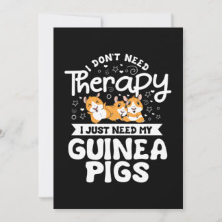 I don't need Therapy Guinea Pig Cavy Roddent Thank You Card