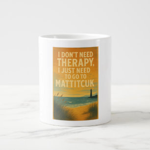 I don't need therapy, I just need Mattitcuk Large Coffee Mug