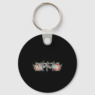 I don't need your attitude i one my own funny gift keychain
