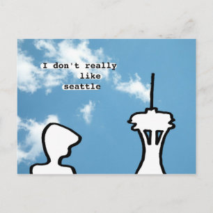 I don't really like seattle postcard