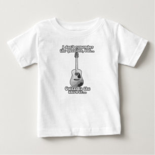 I don't remember the question but guitar is answer baby T-Shirt