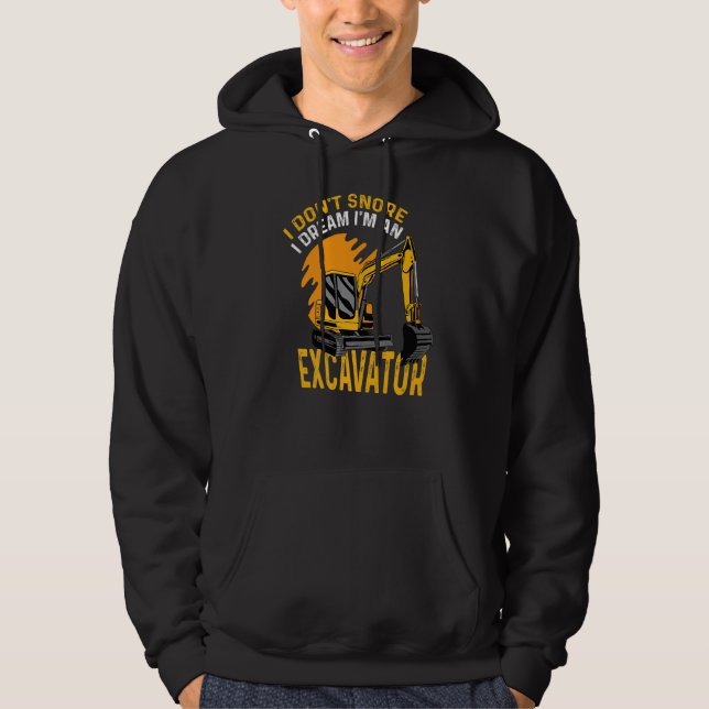 I Don't Snore Factory Worker   Hoodie (Front)
