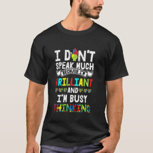 I Dont Speak Much Autism Awareness For Kids Puzzl T-Shirt
