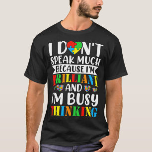 I Dont Speak Much Autistic Toddler Boy Girl Autism T-Shirt