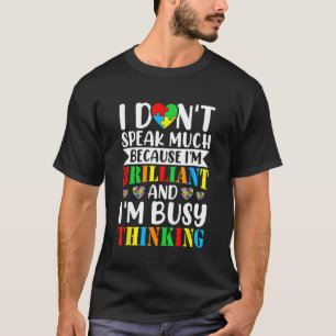 I Dont Speak Much Autistic Toddler Boy Girl Autism T-Shirt