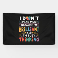 I Don't Speak Much Brilliant Autism Autistic