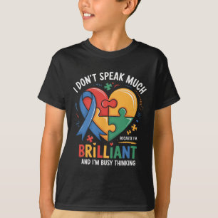 I Dont Speak Much Brilliant Autism Autistic Boy Gi T-Shirt