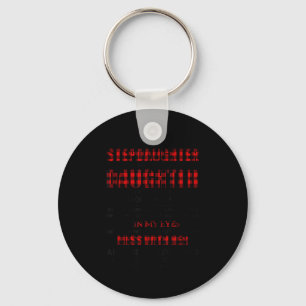 I don't stepdaughter i freaking awesome daughter keychain