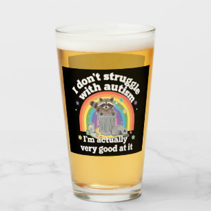I Dont Struggle With Autism Autistic Funny Raccoon Glass