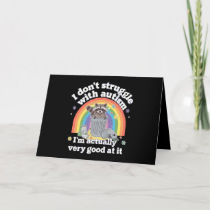 I Dont Struggle With Autism Autistic Funny Raccoon Thank You Card