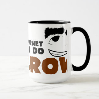 I DON'T SURF THE INTERNET - INTERNET MEME MUG
