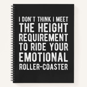 I Don't Think I Meet The Height Requirement To Rid Notebook
