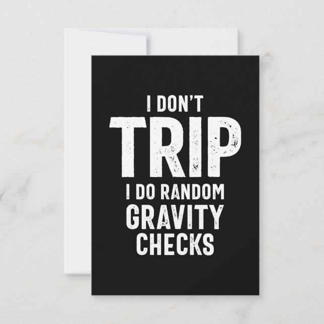 I Don't Trip I Do Random Gravity Checks RSVP Card (Front)