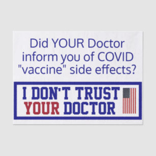 I Don't Trust Your Doctor  Tissue Paper