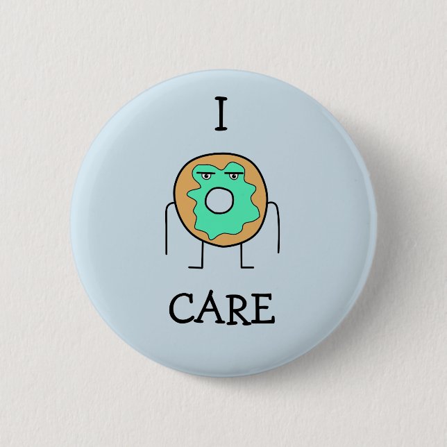 I Donut Care Pin (Front)