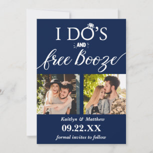 I Do's & Free Booze Modern Wedding Save The Date