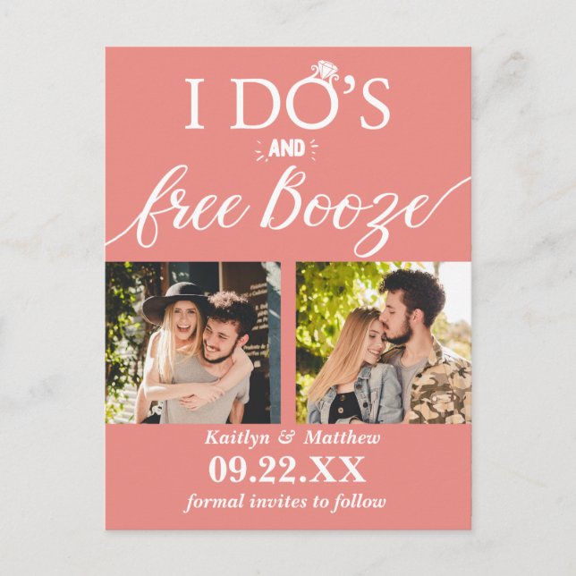 I Do's & Free Booze Modern Wedding Save The Date Announcement Postcard (Front)