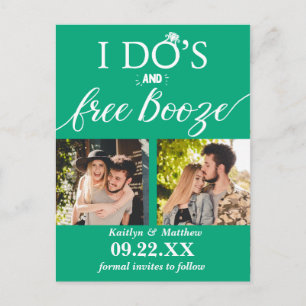 I Do's & Free Booze Modern Wedding Save The Date Announcement Postcard