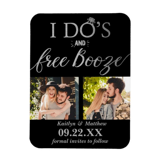 I Do's & Free Booze Modern Wedding Save The Date Magnet (Vertical)