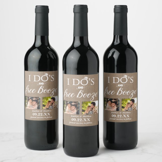 I Do's & Free Booze Modern Wedding Save The Date Wine Label (Bottles)