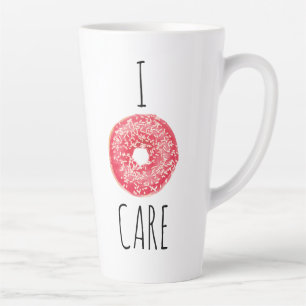 I Doughnut Care Art Latte Mug