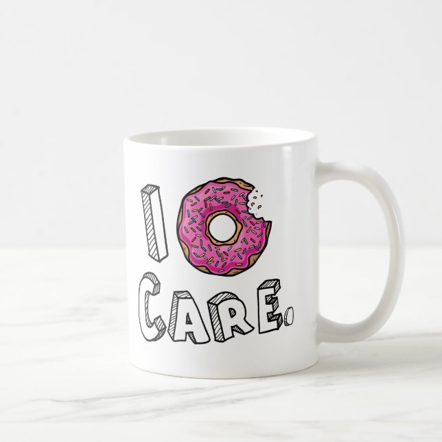 I Doughnut Care Funny Coffee Mug (Right)