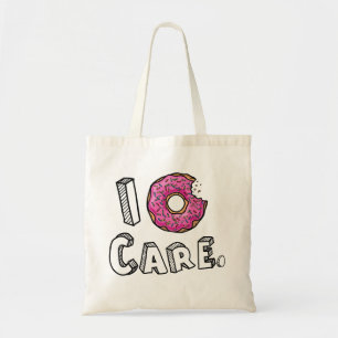 I Doughnut Care Funny Tote Bag