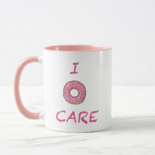 I doughnut Care Mug
