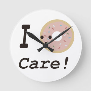 I doughnut care! round clock