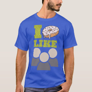 I Doughnut Like People Funny Food Pun  T-Shirt