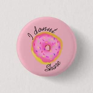 I doughnut share 1 inch round button